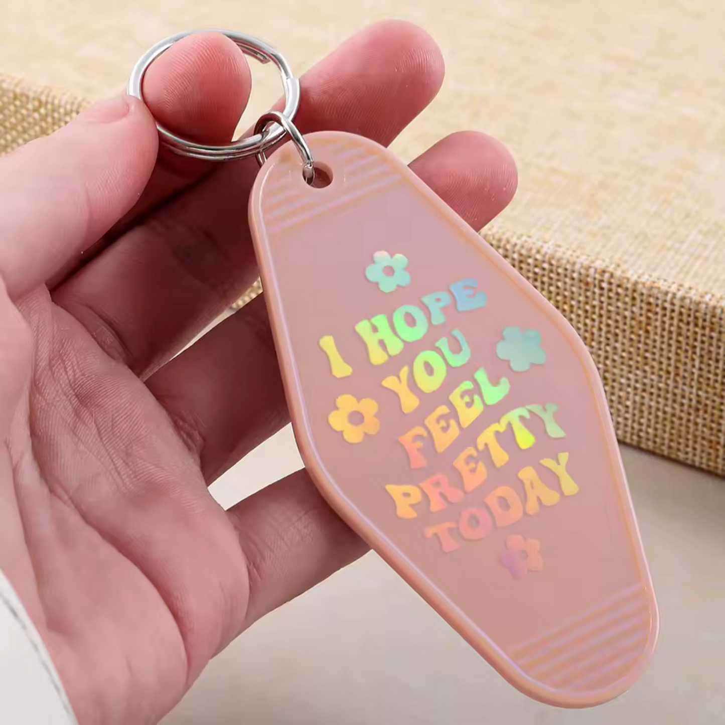 Porte-clé "I Hope You Feel Pretty Today" – 7 coloris pour illuminer ta journée
